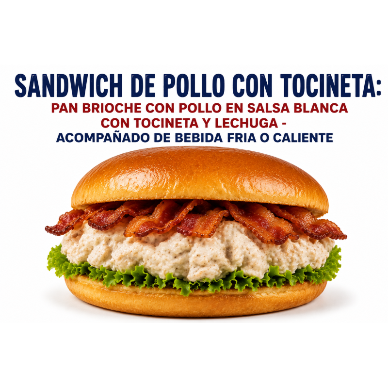 Sandwich De Pollo Con Tocineta